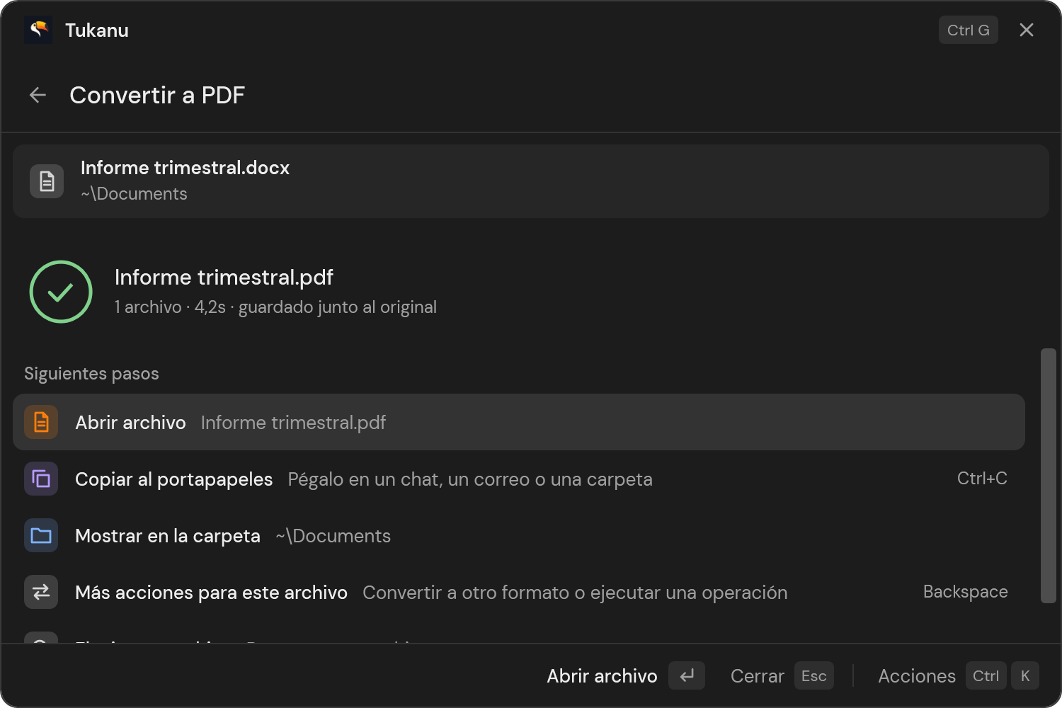 Tukanu después de una conversión, ofreciendo abrir, copiar o mostrar el nuevo archivo