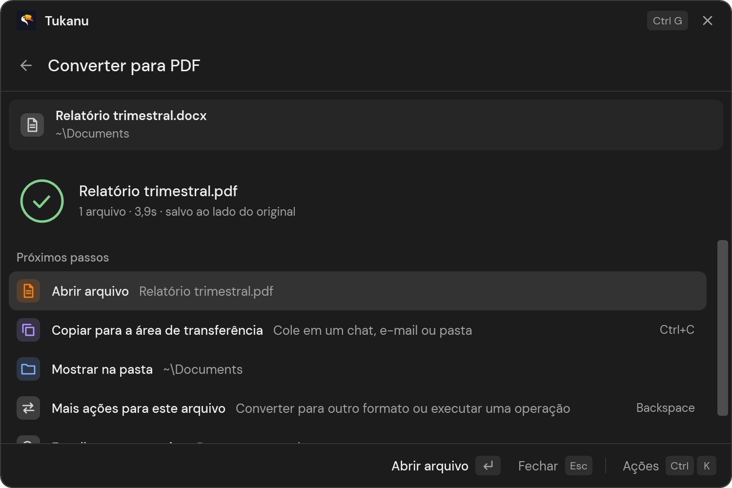 O Tukanu depois de uma conversão, oferecendo abrir, copiar ou mostrar o novo arquivo